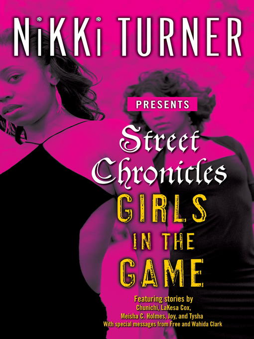 Title details for Girls in the Game by Nikki Turner - Available